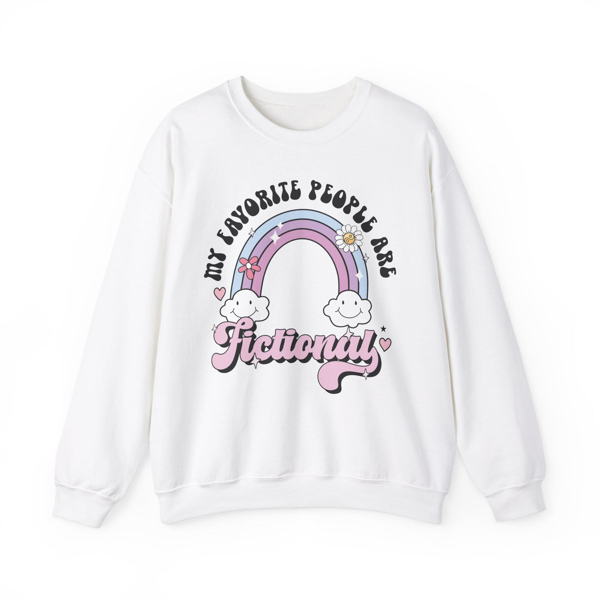 My Favorite People Are Fictional Crewneck Sweatshirt