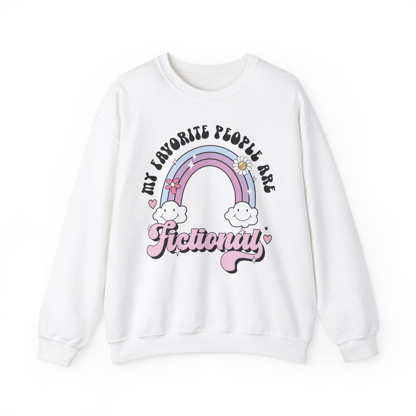 My Favorite People Are Fictional Crewneck Sweatshirt