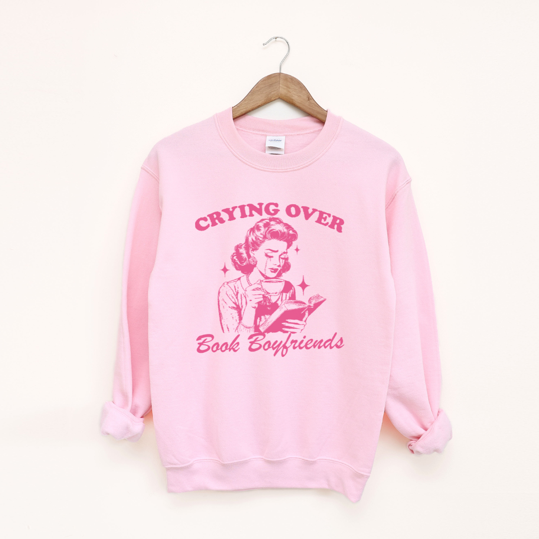 Crying Over Book Boyfriends Crewneck Sweatshirt