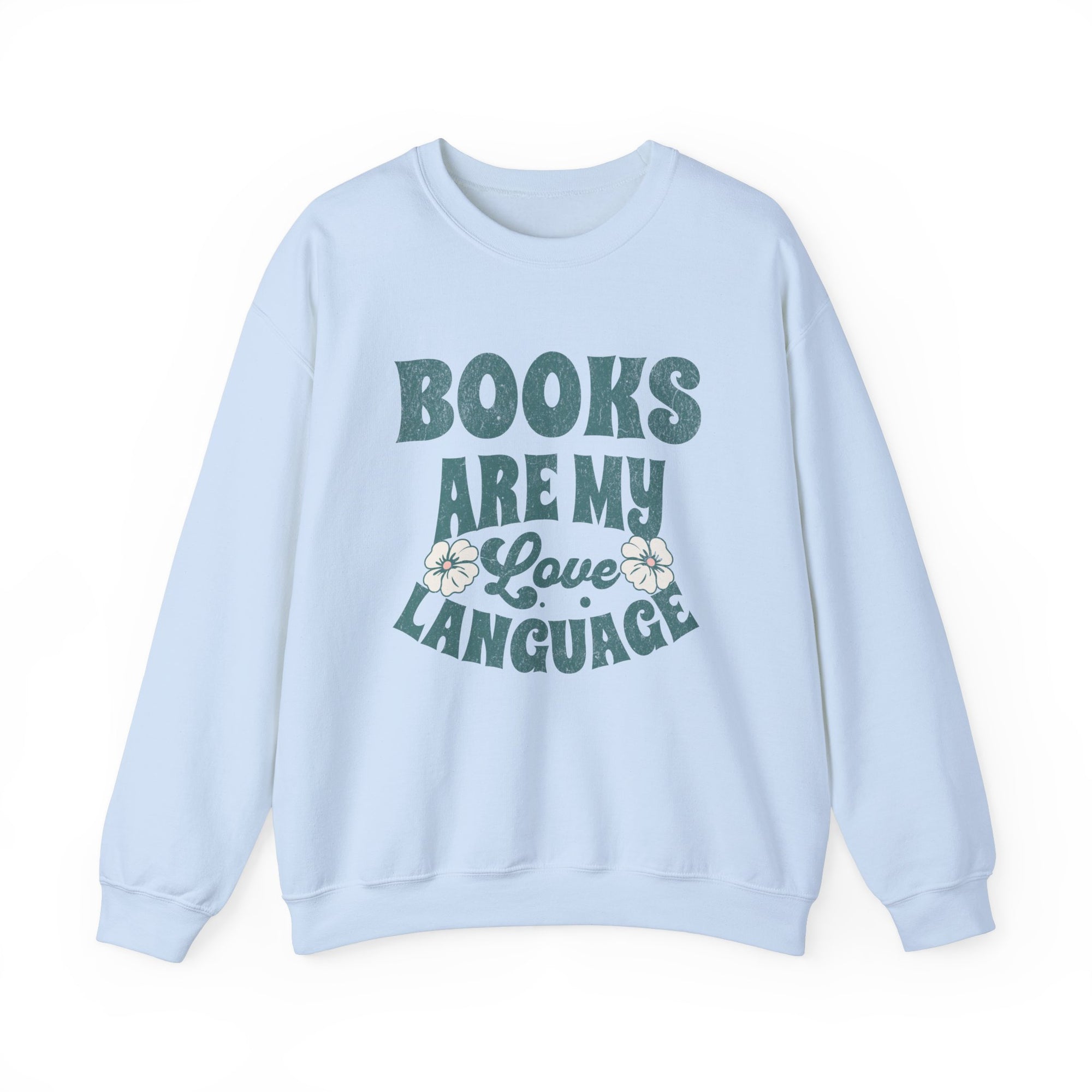 Books Are My Love Language Classic Crewneck Sweatshirt