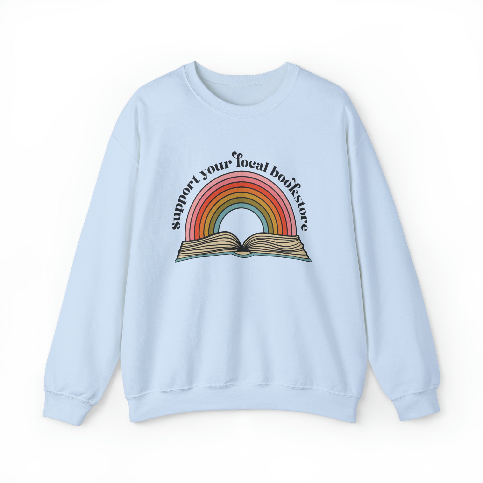 Support Your Local Bookstore Crewneck Sweatshirt