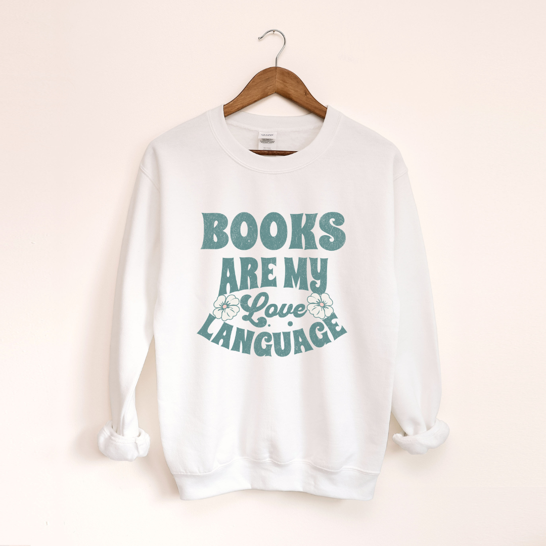 Books Are My Love Language Classic Crewneck Sweatshirt