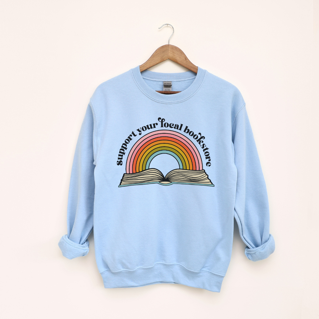 Support Your Local Bookstore Crewneck Sweatshirt