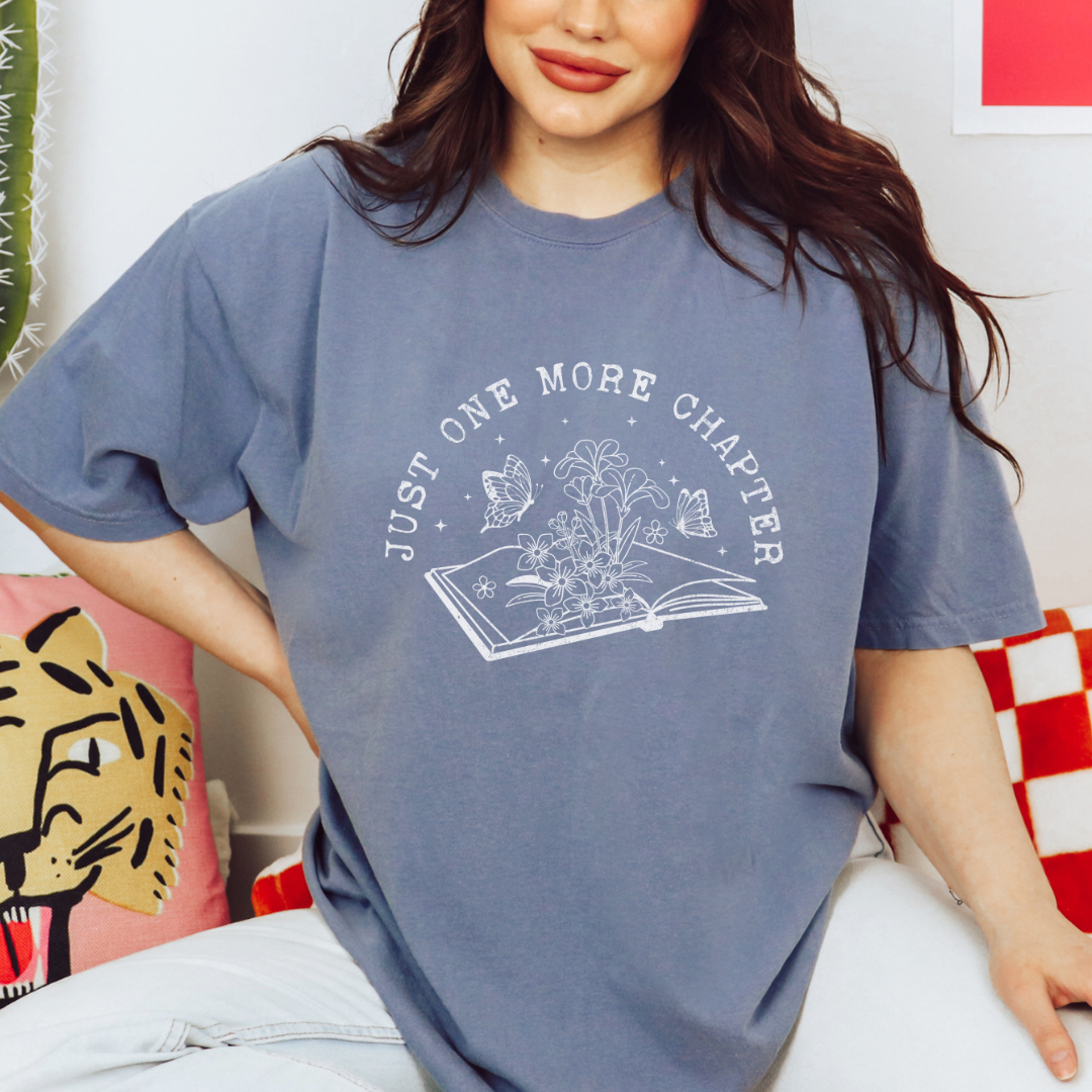 Just One More Chapter Comfort Colors Tee