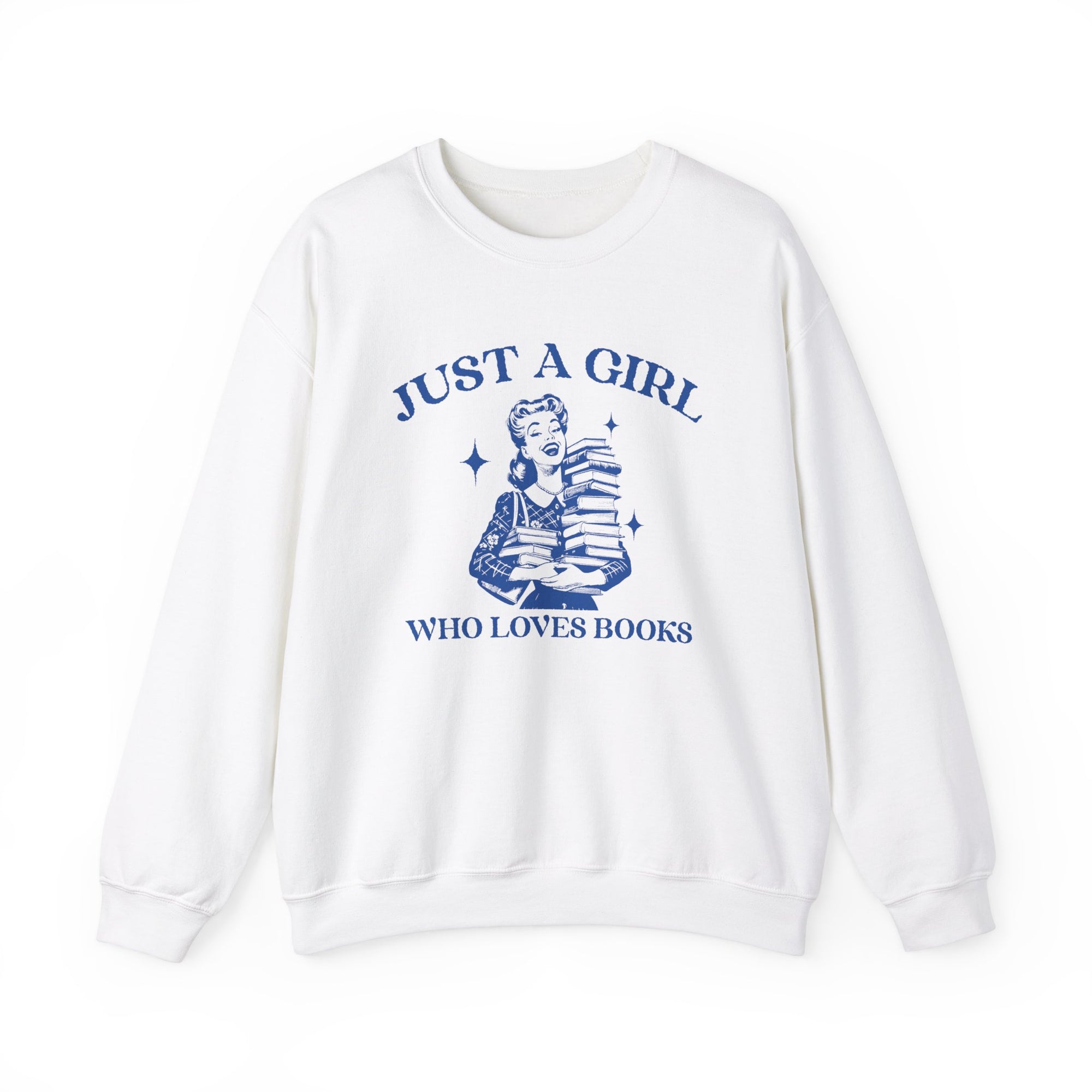 Just A Girl Who Loves Books Crewneck Sweatshirt