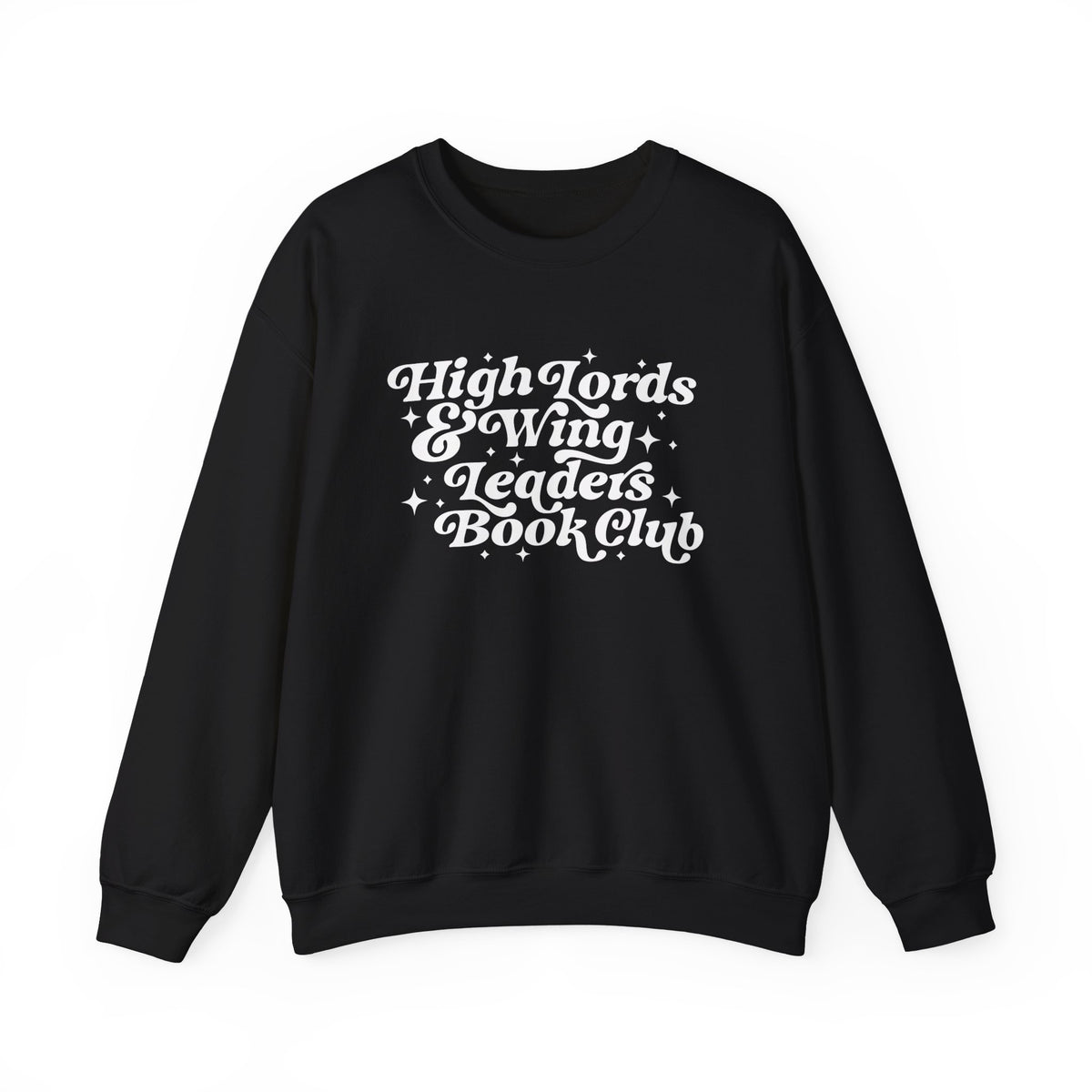 High Lords &amp; Wing Leaders Crewneck Sweatshirt