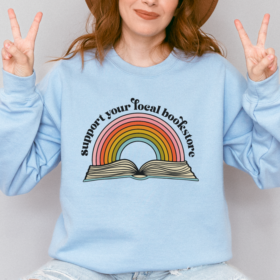 Support Your Local Bookstore Crewneck Sweatshirt