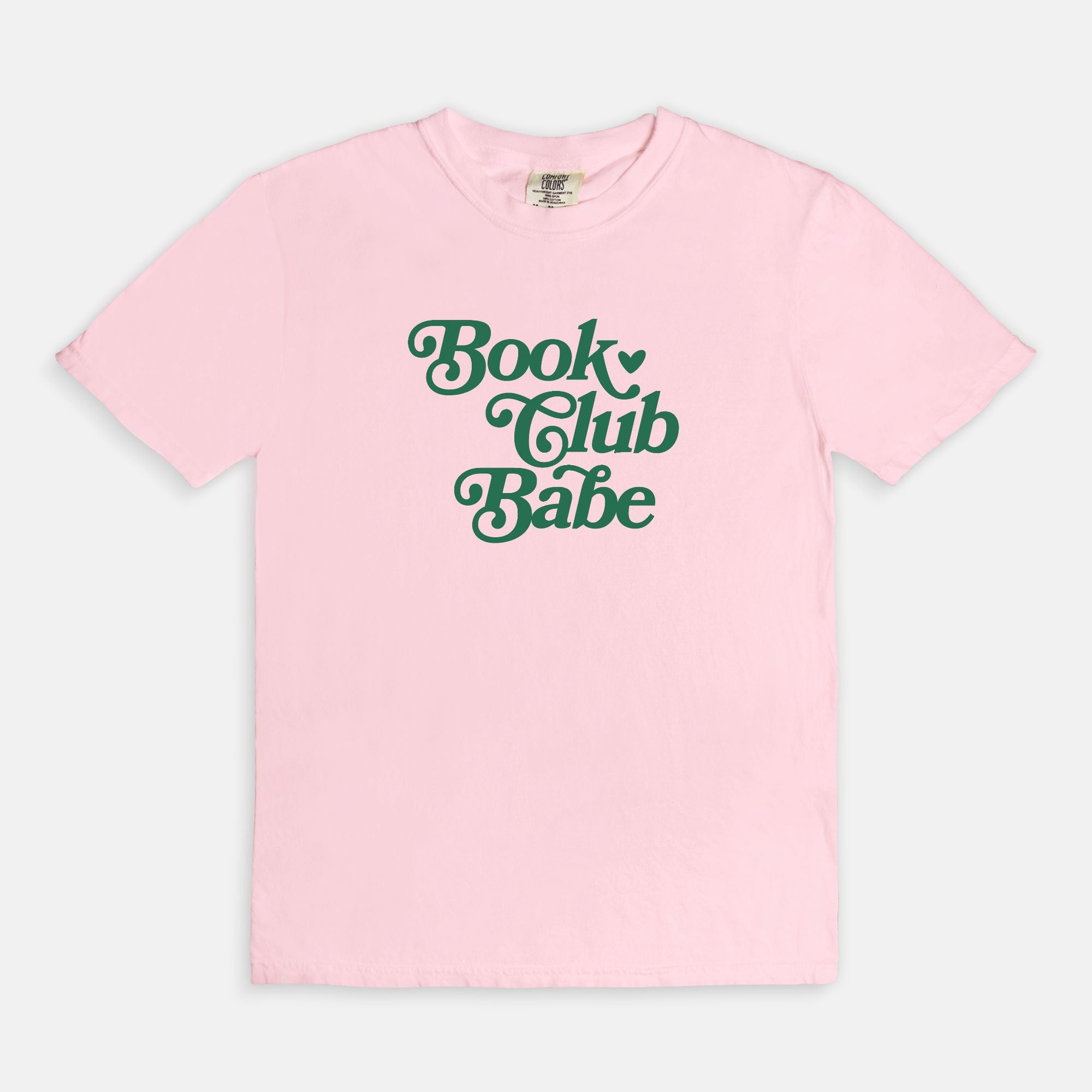 Book Club Babe Comfort Colors T-shirt