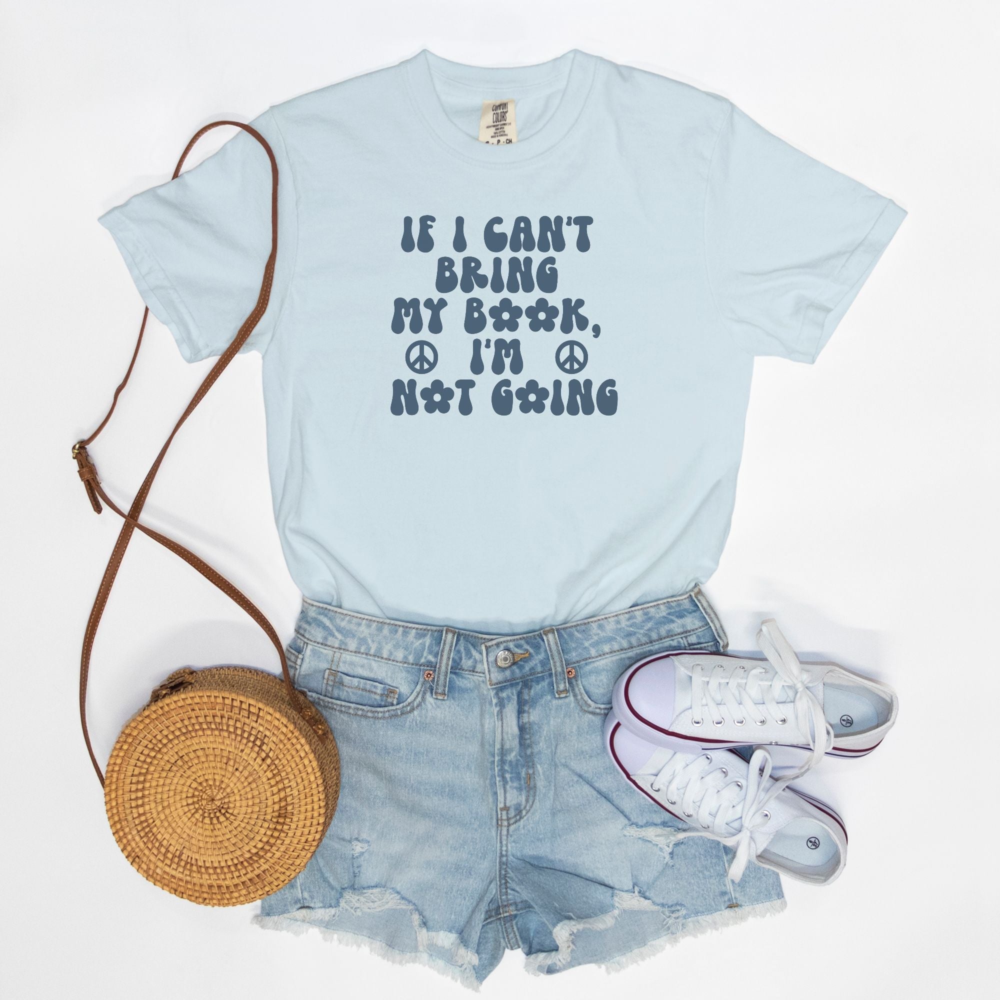 If I Can't Bring My Book, I'm Not Going Comfort Colors T-shirt