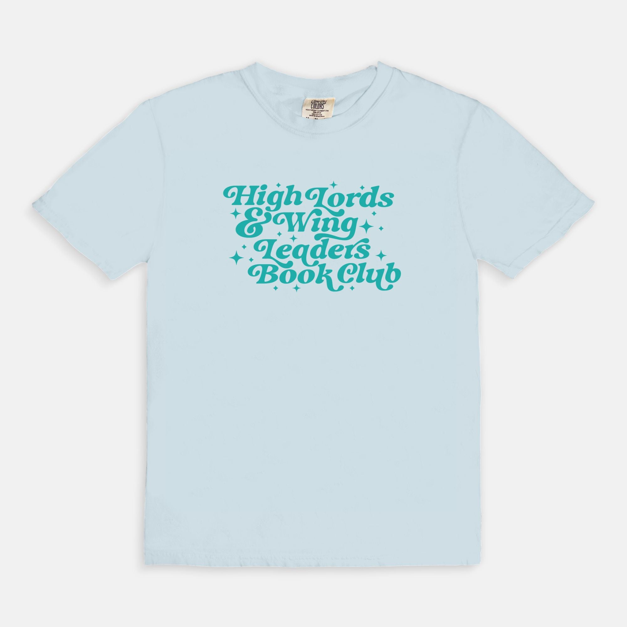 High Lords & Wing Leaders Book Club Comfort Colors T-shirt