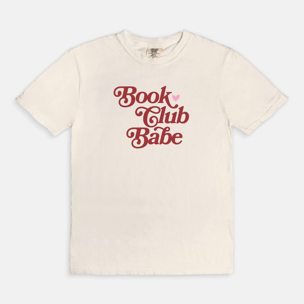 Book Club Babe Comfort Colors T-shirt